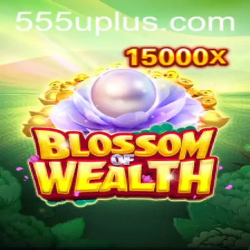 BlossomofWealth: Um Mergulho no Universo do Jogo com 555u