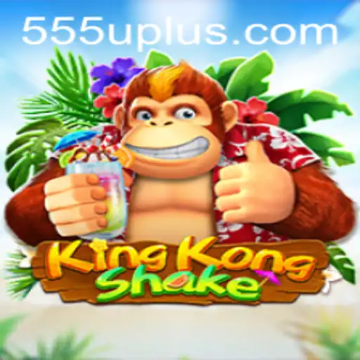 Descubra o Jogo KingKongShake: A Sensação do Momento com a Palavra-Chave 555u